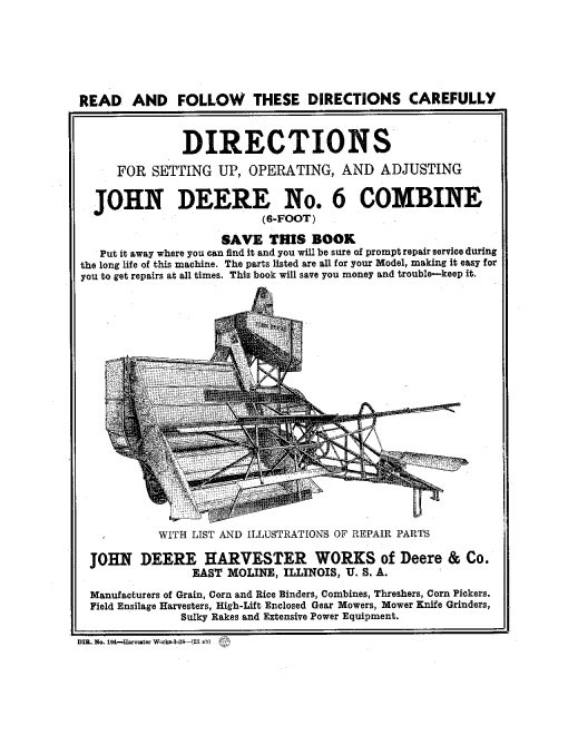 John Deere No. 6 Combine DIR194 Operators and Maintenance Manual PDF Download