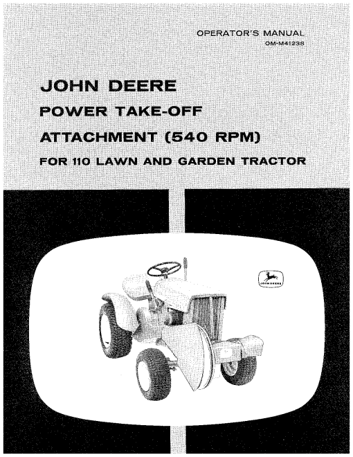 John Deere Power Take-Off Attachment (540 RPM) (-100000) OMM41238 Operators and Maintenance Manual PDF Download