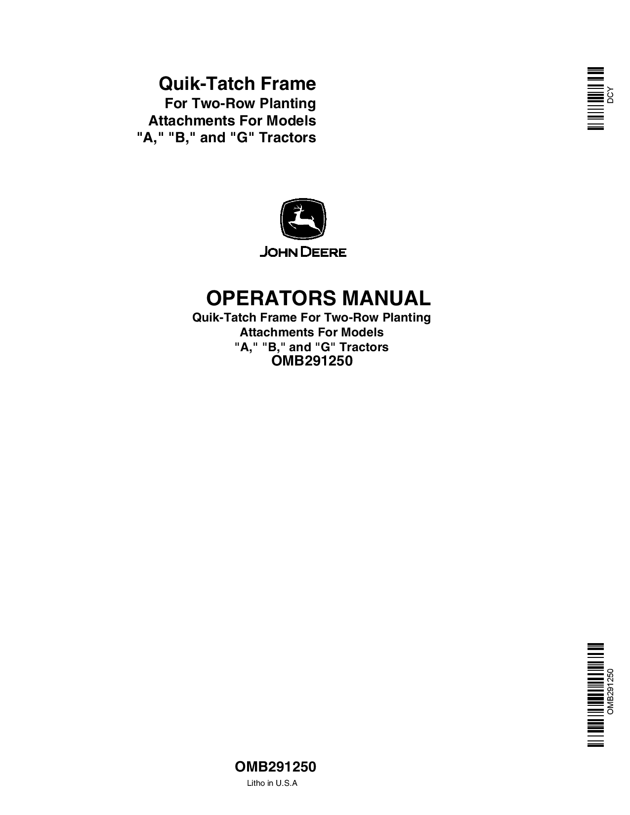 John Deere Quik-Tatch Frame for Two-Row Planting Attachments OMB291250 Operators and Maintenance Manual PDF Download
