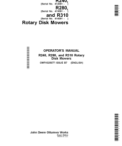 John Deere R240,R280 & R310 Rotary Disk Mowers OMFH325677 Operators and Maintenance Manual PDF Download