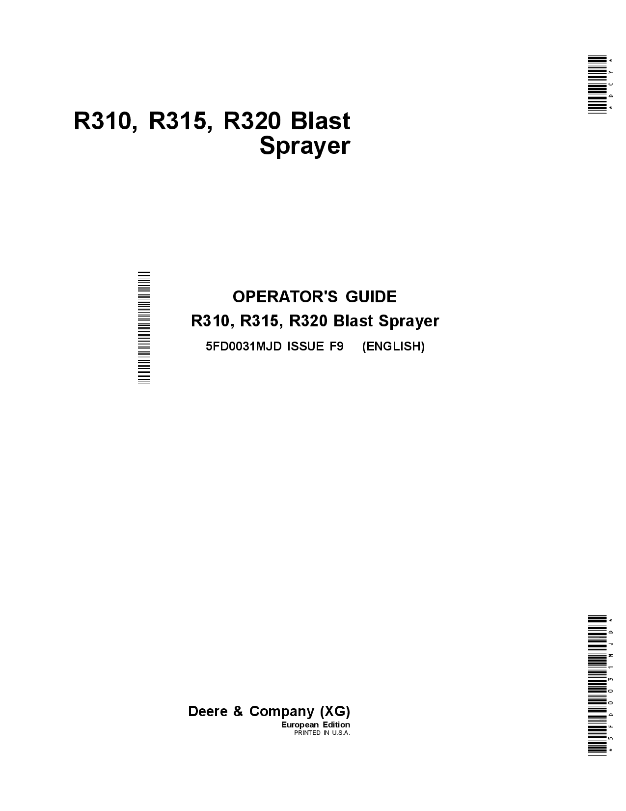 John Deere R310, R315, and R320 Blast Sprayer 5FD0031MJD Operators and Maintenance Manual PDF Download