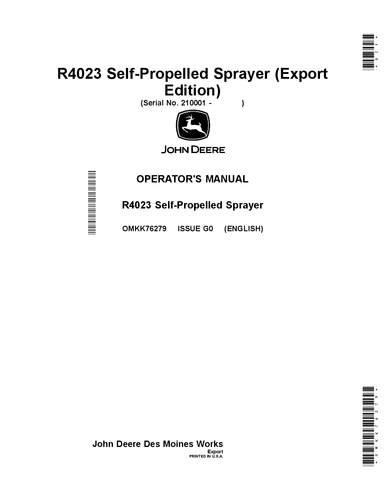 John Deere R4023 Self-Propelled Sprayer (210001-) OMKK76279 Operators and Maintenance Manual PDF Download