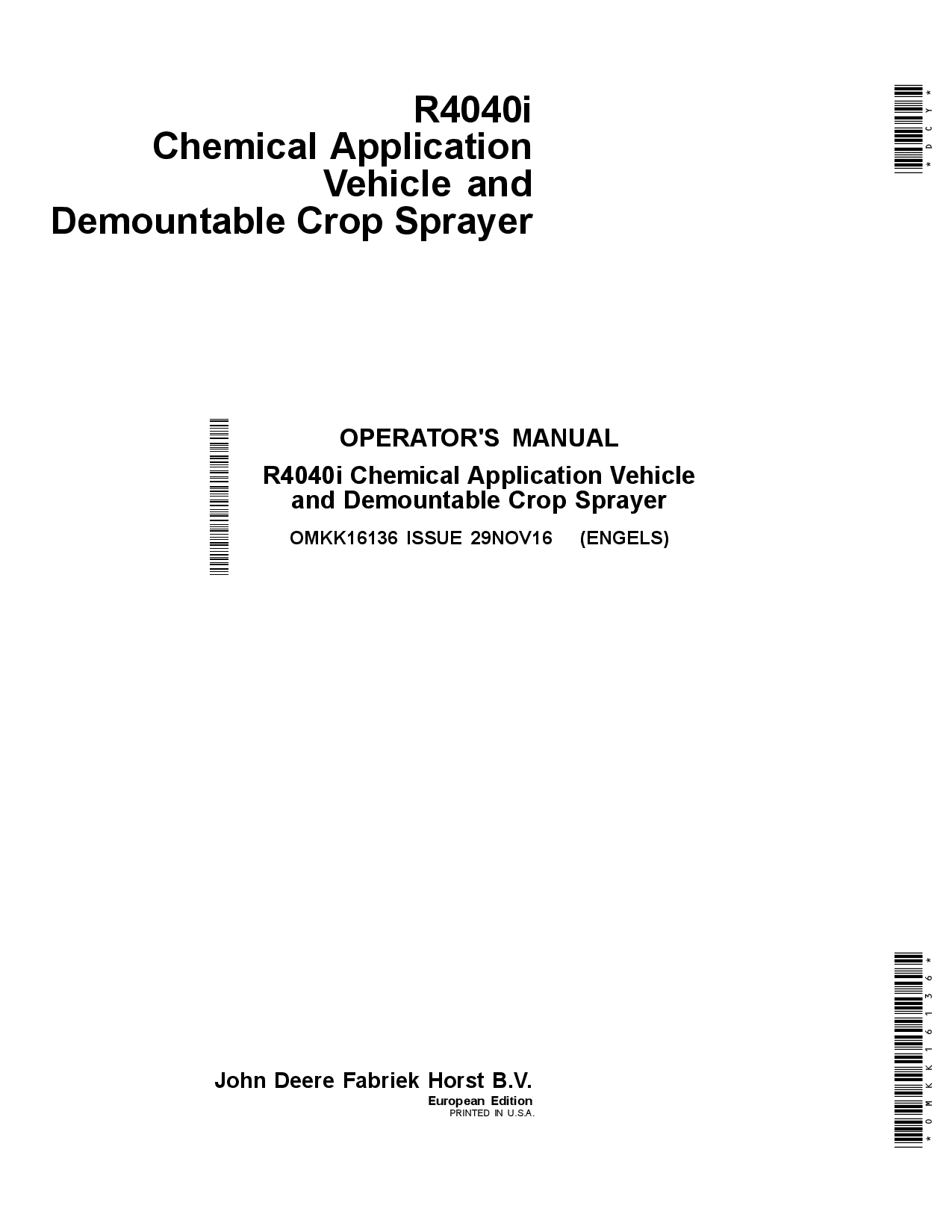 John Deere R4040i Chemical Application Vehicle & Demountable Crop Sprayer OMKK16136 Operators and Maintenance Manual PDF Download