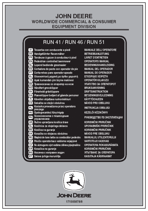 John Deere RUN 41, RUN 46, RUN 51 Pedestrian controlled Lawnmowers (European Edition) 171505878_19 Operators and Maintenance Manual PDF Download