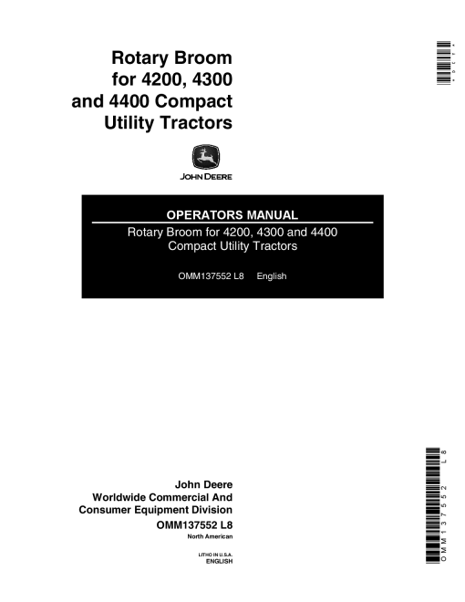 John Deere Rotary Broom for 4200, 4300, &4400 Compact Utility Tractors Model 26 OMM137552 Operators and Maintenance Manual PDF Download