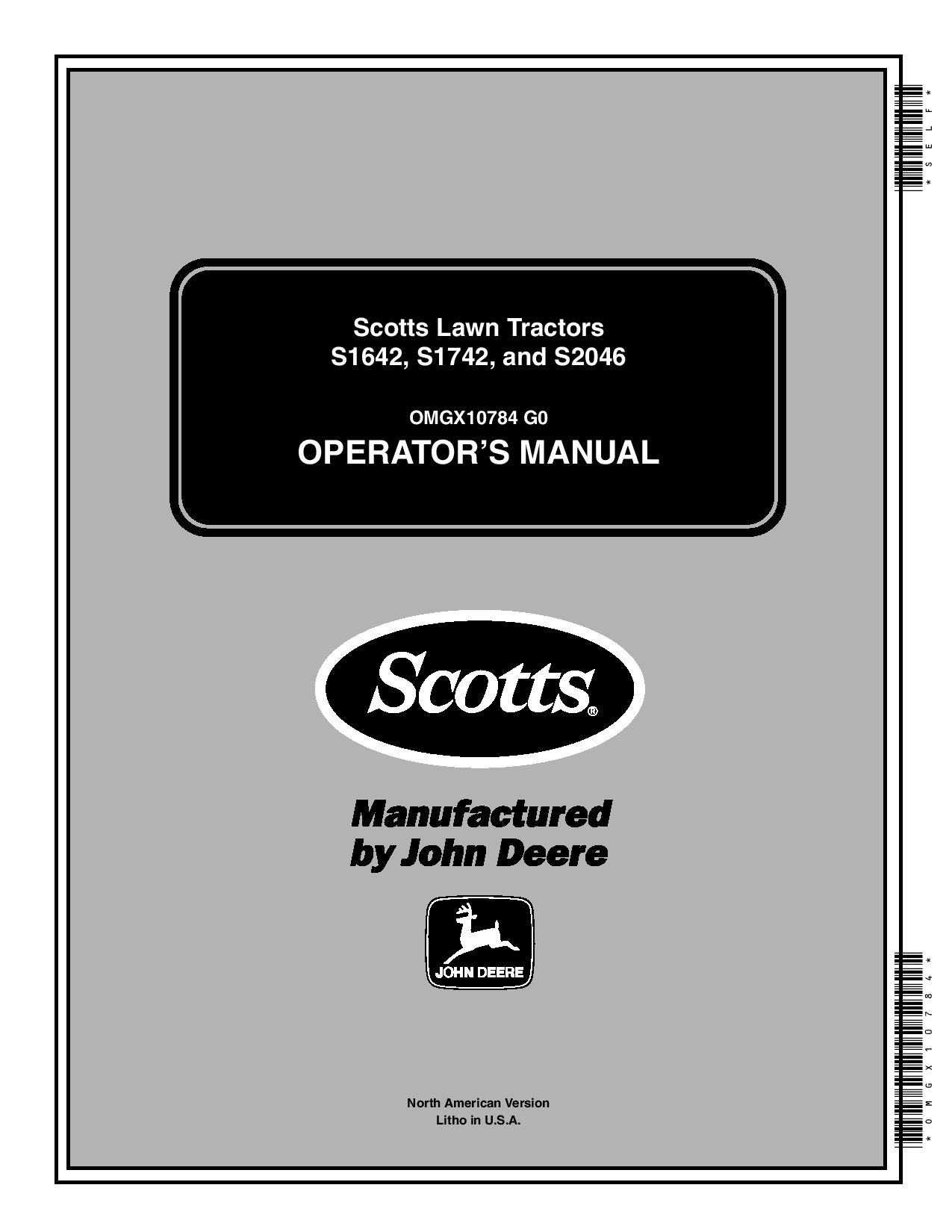 John Deere S1642, S1742, S2046 Scotts Lawn Tractors (020001-) OMGX10784 Operators and Maintenance Manual PDF Download