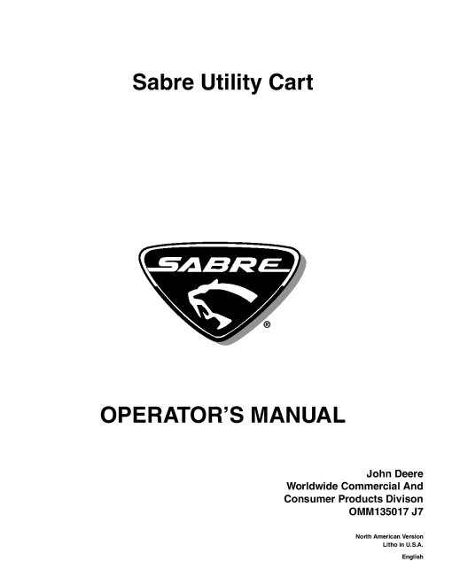 John Deere Sabre Utility Cart OMM135017 Operators and Maintenance Manual PDF Download