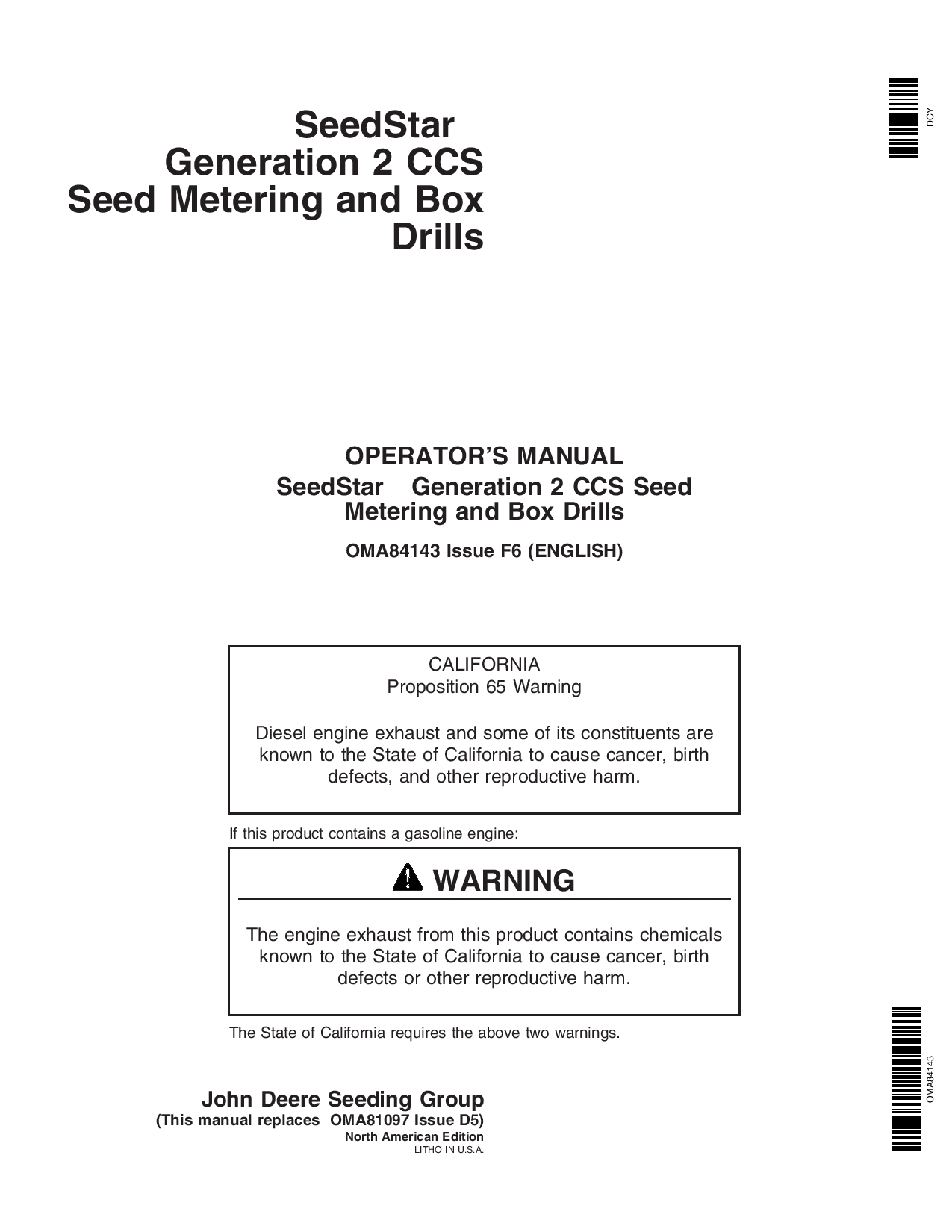 John Deere SeedStar 2 CCS Seed Meter Monitor North American Edition (000000-730999) OMA84143 Operators and Maintenance Manual PDF Download