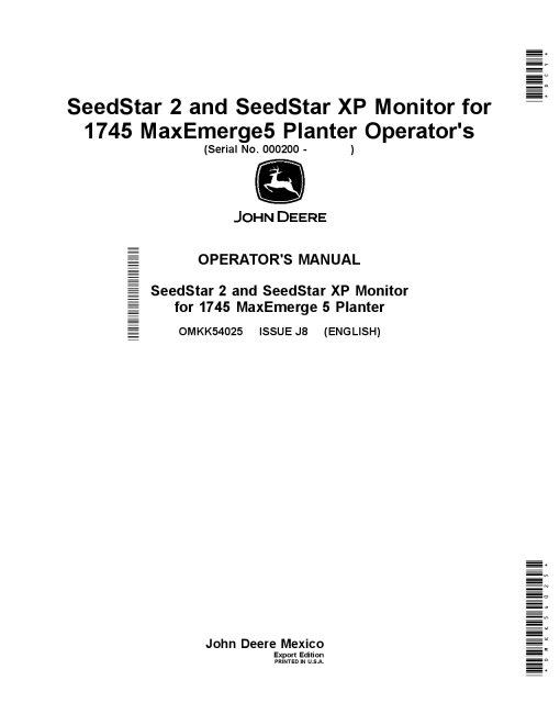 John Deere SeedStar 2 & SeedStar XP Monitor for 1745 MaxEmerge5 Planters OMKK54025 Operators and Maintenance Manual PDF Download