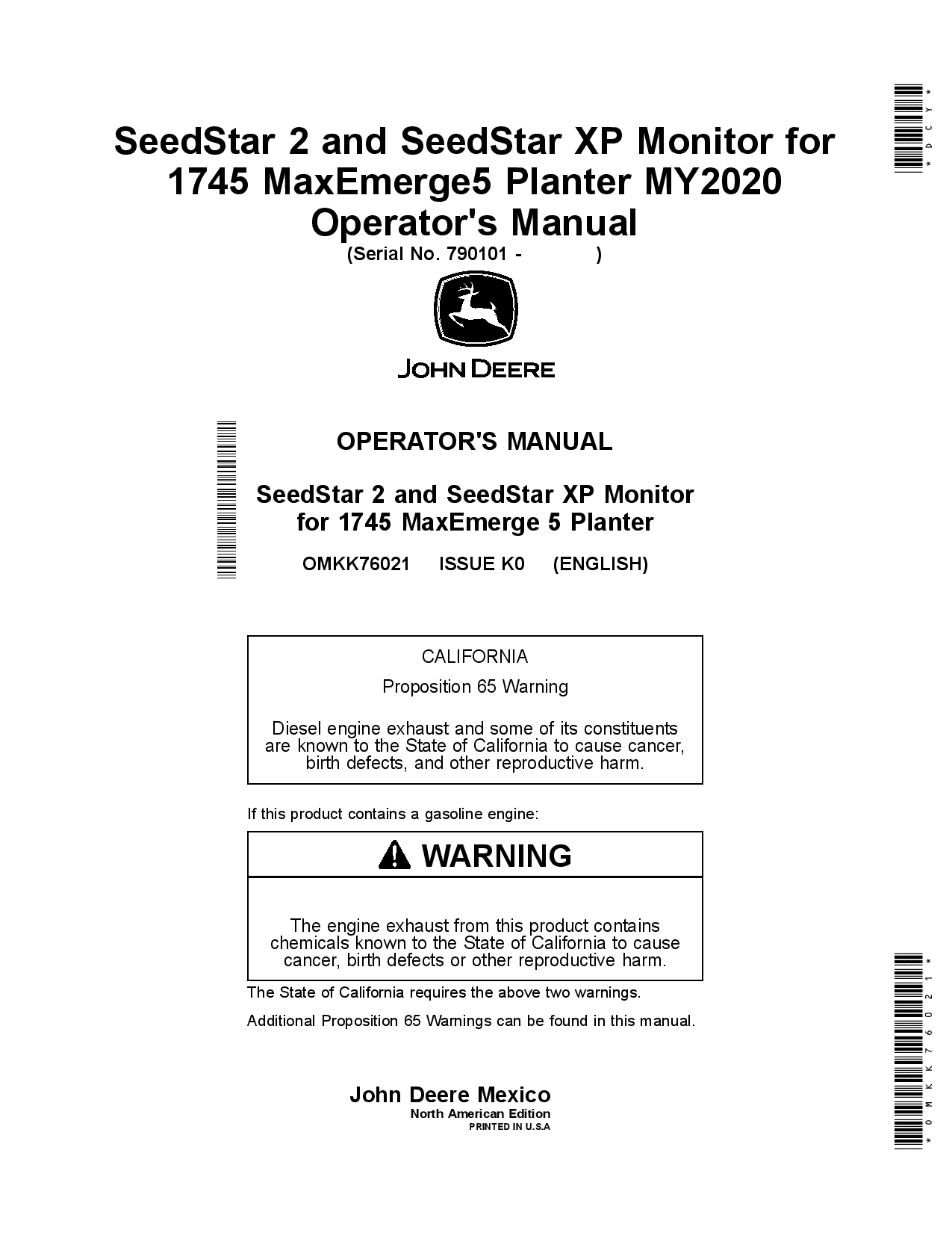 John Deere SeedStar 2 and SeedStar XP Monitor for 1745 MaxEmerge 5 Planter (790101-) OMKK76021 Operators and Maintenance Manual PDF Download