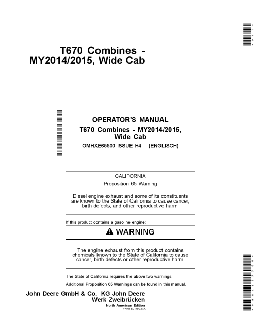 John Deere T670 Combines Wide Cab (MY2014 2015) OMHXE65500 Operators and Maintenance Manual PDF Download