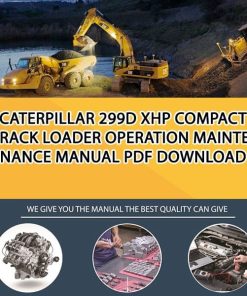 Caterpillar 299D XHP COMPACT TRACK LOADER Operation Maintenance Manual PDF download