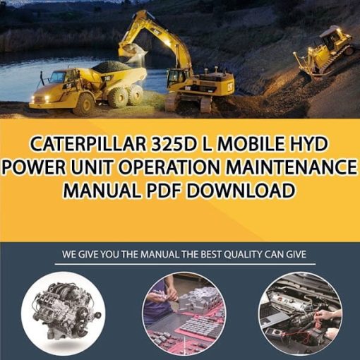 Caterpillar 325D L MOBILE HYD POWER UNIT Operation Maintenance Manual PDF download