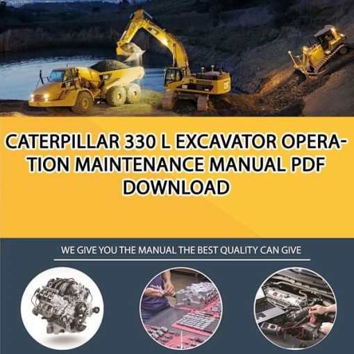 Caterpillar 330 L EXCAVATOR Operation Maintenance Manual PDF download