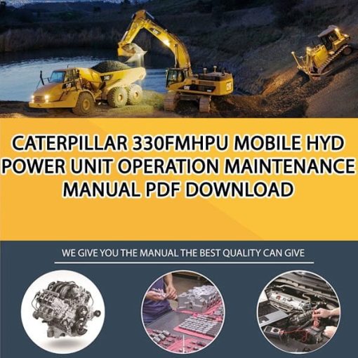 Caterpillar 330FMHPU MOBILE HYD POWER UNIT Operation Maintenance Manual PDF download