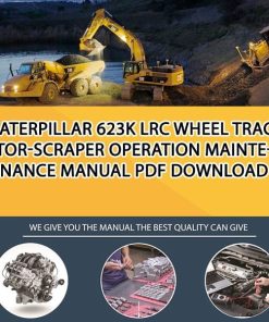Caterpillar 623K LRC WHEEL TRACTOR-SCRAPER Operation Maintenance Manual PDF download