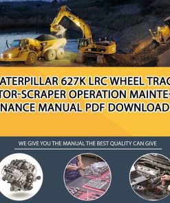 Caterpillar 627K LRC WHEEL TRACTOR-SCRAPER Operation Maintenance Manual PDF download