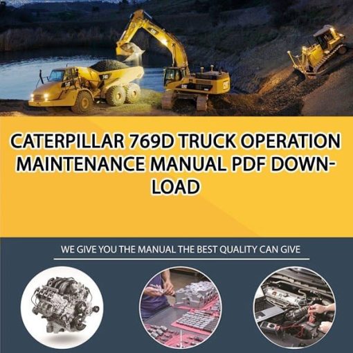 Caterpillar 769D TRUCK Operation Maintenance Manual PDF download