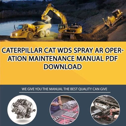 Caterpillar CAT WDS SPRAY AR Operation Maintenance Manual PDF download