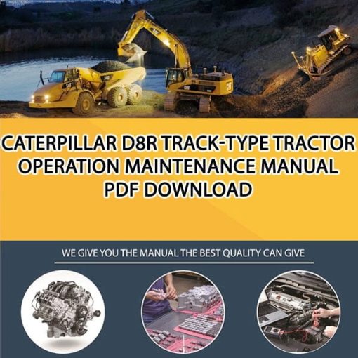 Caterpillar D8R TRACK-TYPE TRACTOR Operation Maintenance Manual PDF download