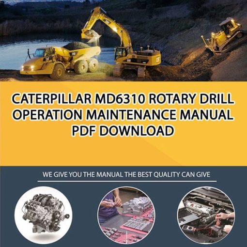 Caterpillar MD6310 ROTARY DRILL Operation Maintenance Manual PDF download