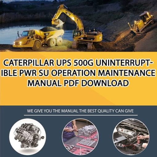Caterpillar UPS 500G UNINTERRUPTIBLE PWR SU Operation Maintenance Manual PDF download
