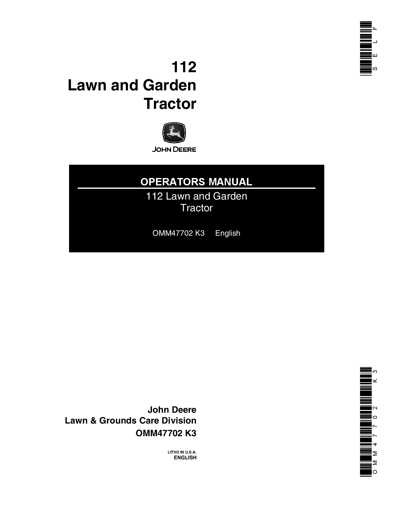 John Deere 112 Lawn Garden Tractor 300001 OMM47702 Operation and Maintenance manual PDF Download