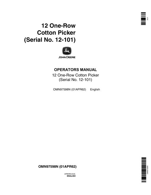 John Deere 12 One Row Cotton Picker 000101 OMN97598N Operation and Maintenance manual PDF Download