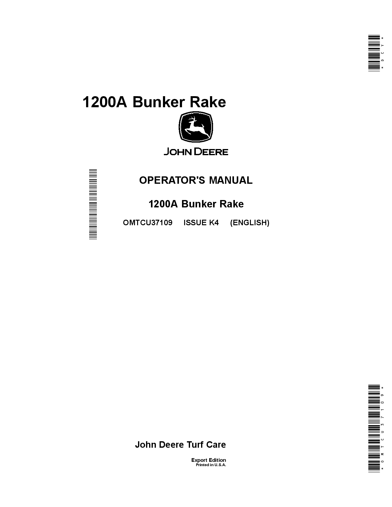 John Deere 1200A Bunker Rake Export Edition 210001 230000 OMTCU37109 Operation and Maintenance manual PDF Download