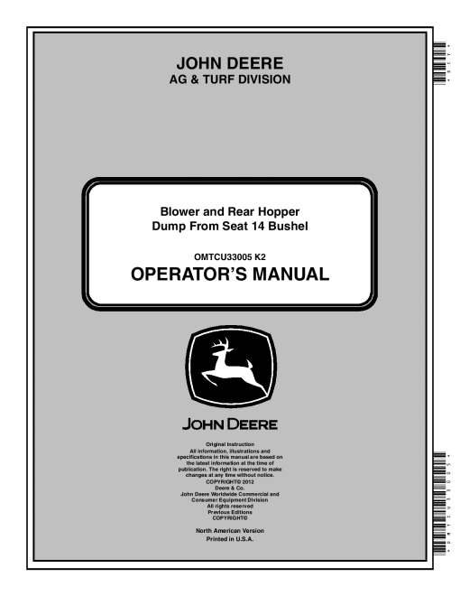 John Deere 14 Bushel Dump From Seat blower and Rear Hopper OMTCU33005 Operation and Maintenance manual PDF Download