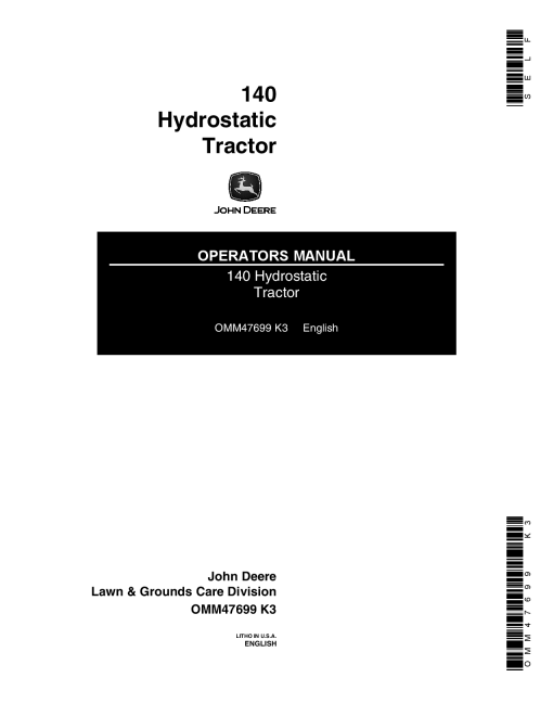 John Deere 140 Hydrostatic Tractor OMM47699 Operation and Maintenance manual PDF Download