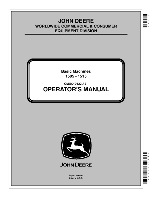 John Deere 1505 1515 Basic MachinesExport Edition 220001 OMUC10322 Operation and Maintenance manual PDF Download