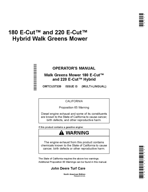 John Deere 180 E Cut 220 E Cut Hybrid Walk Behind Greens Mowers 180 E Cut 020001 030000 220 E Cut 050001 060000 North American Edition OMTCU37339 Operation and Maintenance manual PDF Download