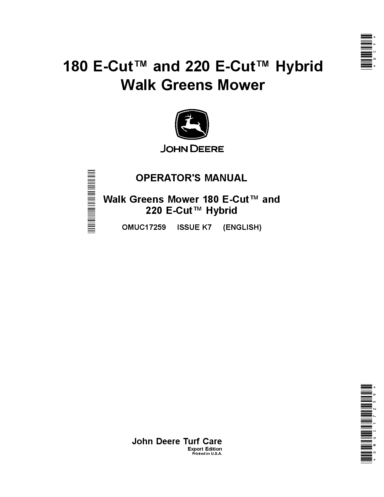 John Deere 180 E Cut and 220 E Cut Hybrid Walk Greens Mower OMUC17259 Operation and Maintenance manual PDF Download