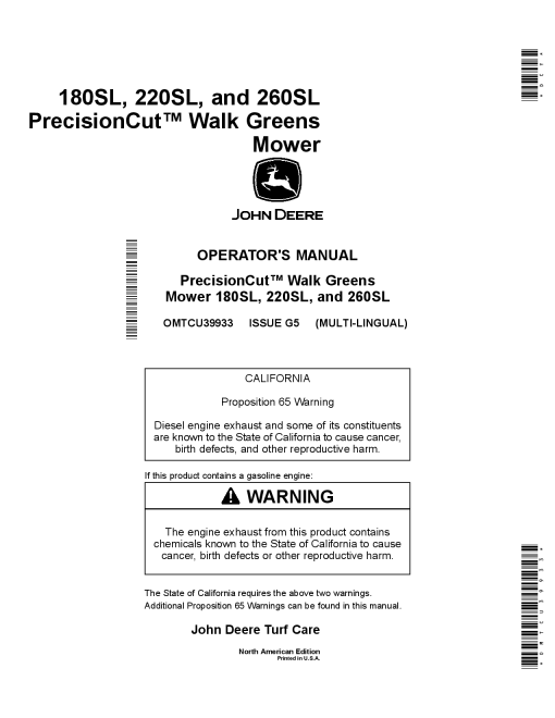 John Deere 180SL. 220SL 260SL PrecisionCut Walk Behind Greens MowersNorth American Edition 060001 Order manual as OMTCU39933 Operation and Maintenance manual PDF Download