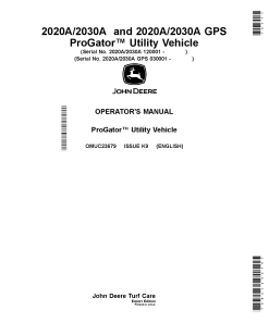 John Deere 2020A 2030A ProGator and 2020A 2030A GPS ProGator Utility Vehicle OMUC23679 Operation and Maintenance manual PDF Download