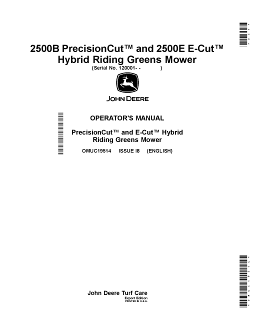 John Deere 2500B PrecisionCutTM ZSOOE E Cut HybridRiding Greens Mowers OMUC19514 Operation and Maintenance manual PDF Download