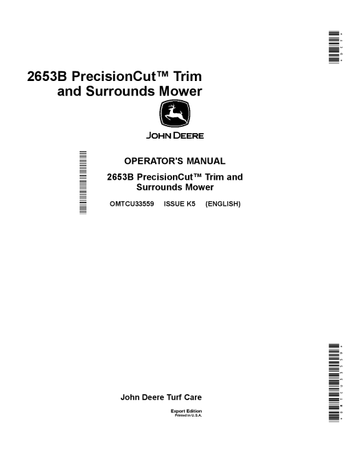 John Deere 2653BTrim Surrounds Mower PrecisionCut Export Edition 080001 095000 OMTCU33559 Operation and Maintenance manual PDF Download
