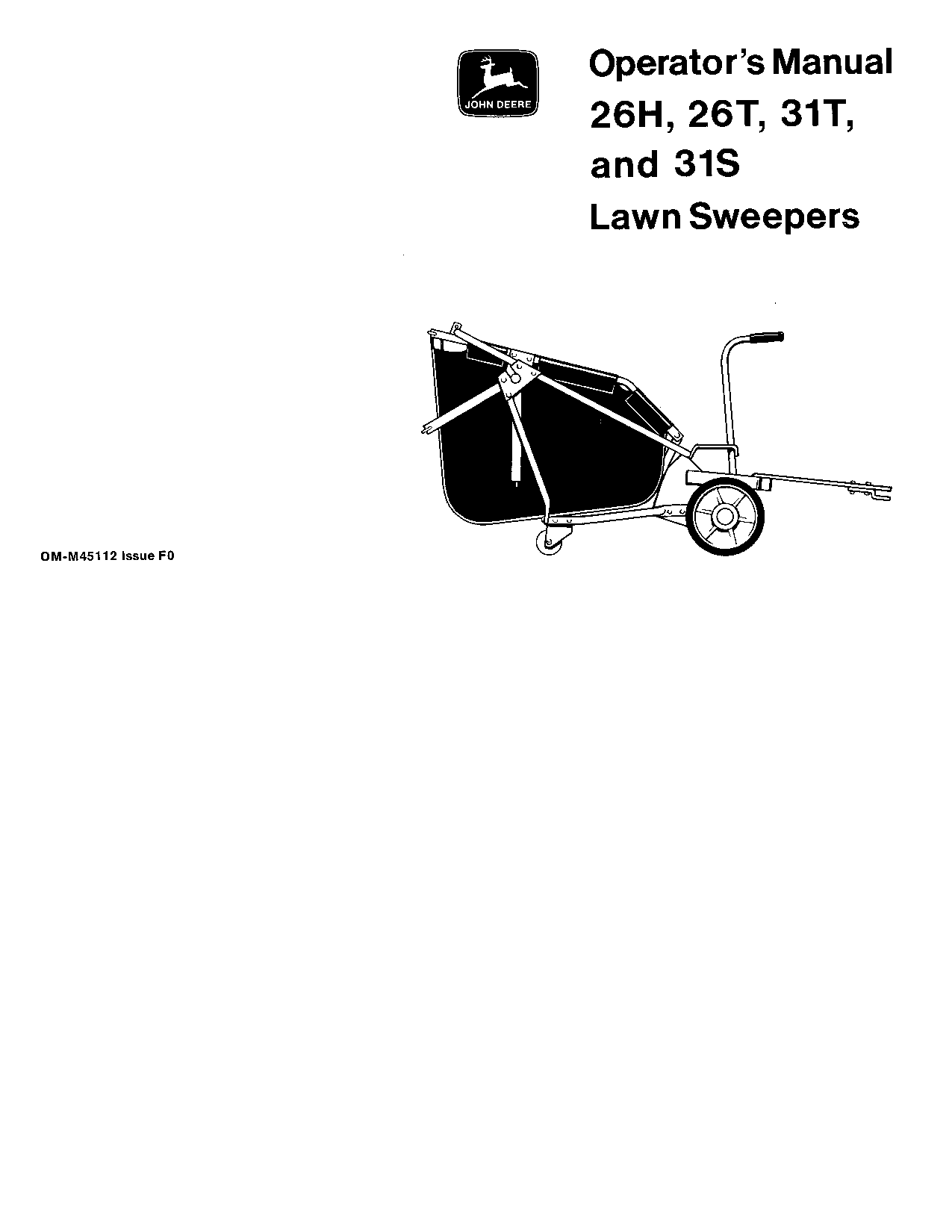 John Deere 26H 26T 31T 31S Lawn Sweepers OMM45112 Operation and Maintenance manual PDF Download