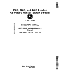 John Deere 300R 320R and 440R Loaders OMPXX10910 Operation and Maintenance manual PDF Download