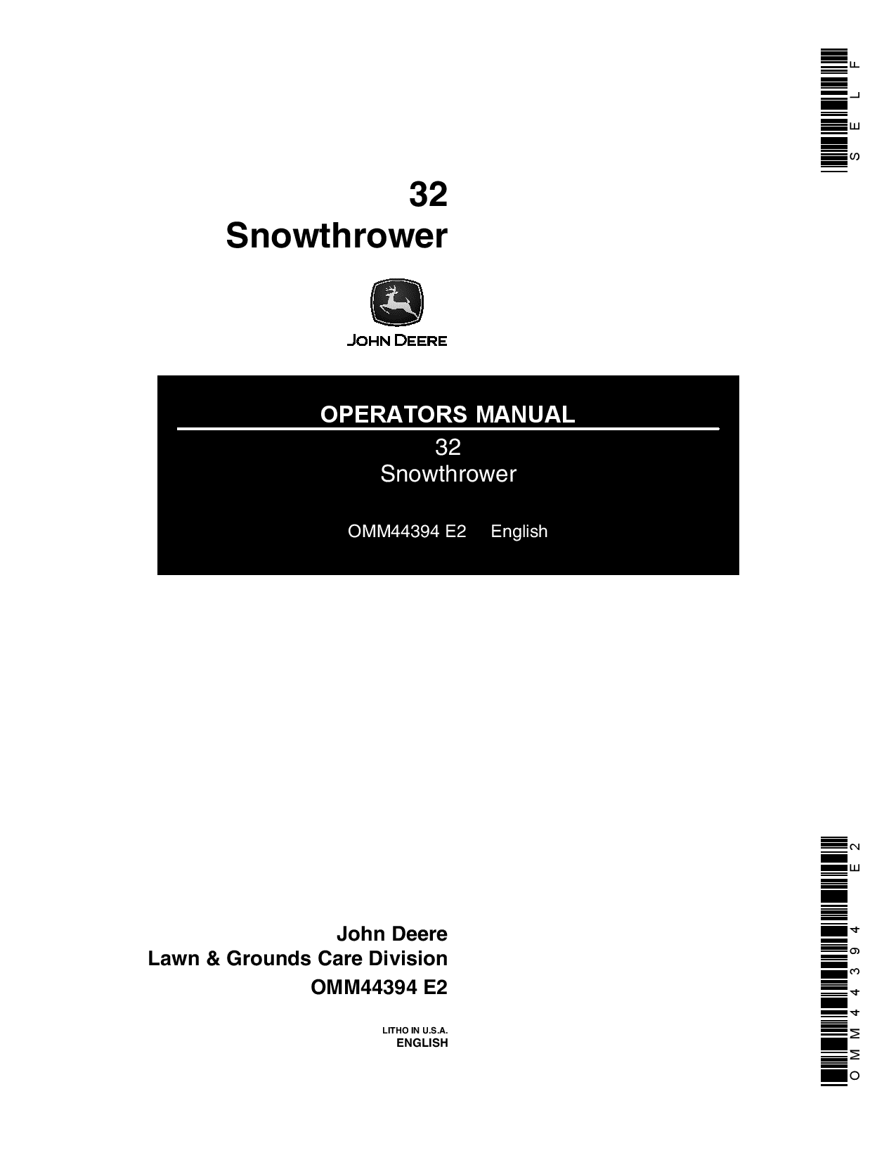 John Deere 32 Snowthrower for 60 70 100 Lawn Tractors OMM44394 Operation and Maintenance manual PDF Download