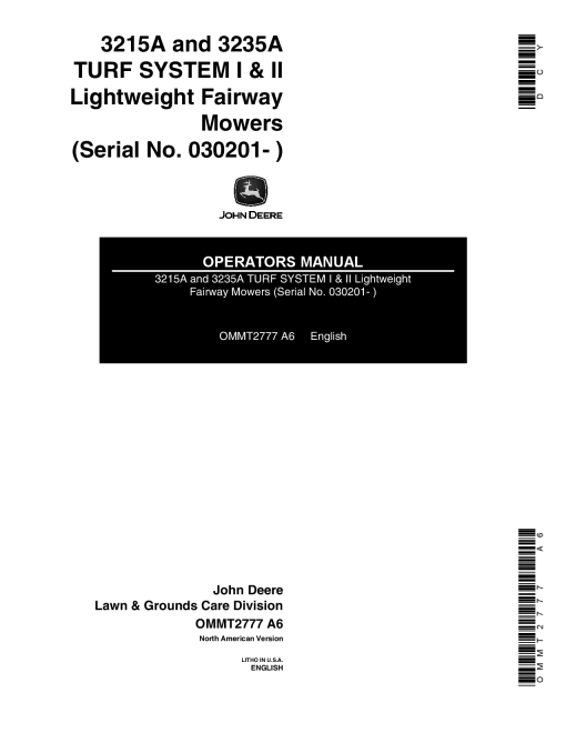 John Deere 3215A 3235A Lightweight Fariway Mowers Turf System I II North American Edition 030201 OMMT2777 Operation and Maintenance manual PDF Download