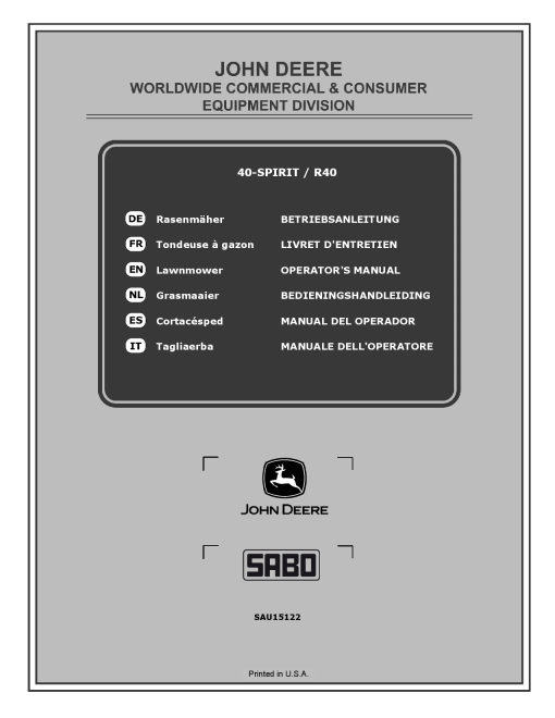 John Deere 40 SPIRIT R40 Lawn Mowers SAU15122 Operation and Maintenance manual PDF Download