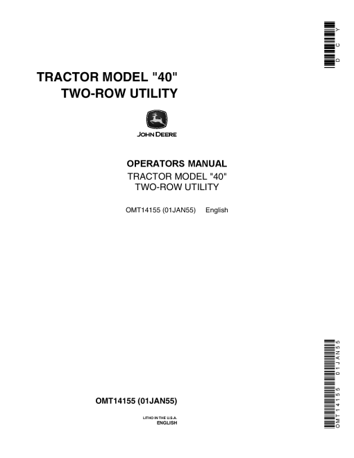 John Deere 40 Two Row Utility Tractor Supplement to 40 Tricycle Tractor OMT14155 Operation and Maintenance manual PDF Download