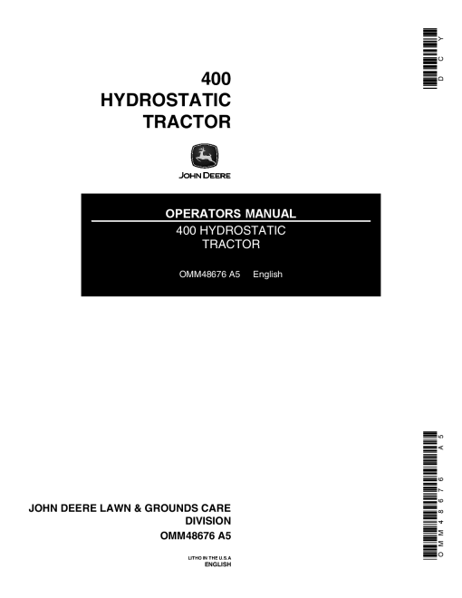 John Deere 400 Hydrostatic Tractor 030001 OMM48676 Operation and Maintenance manual PDF Download