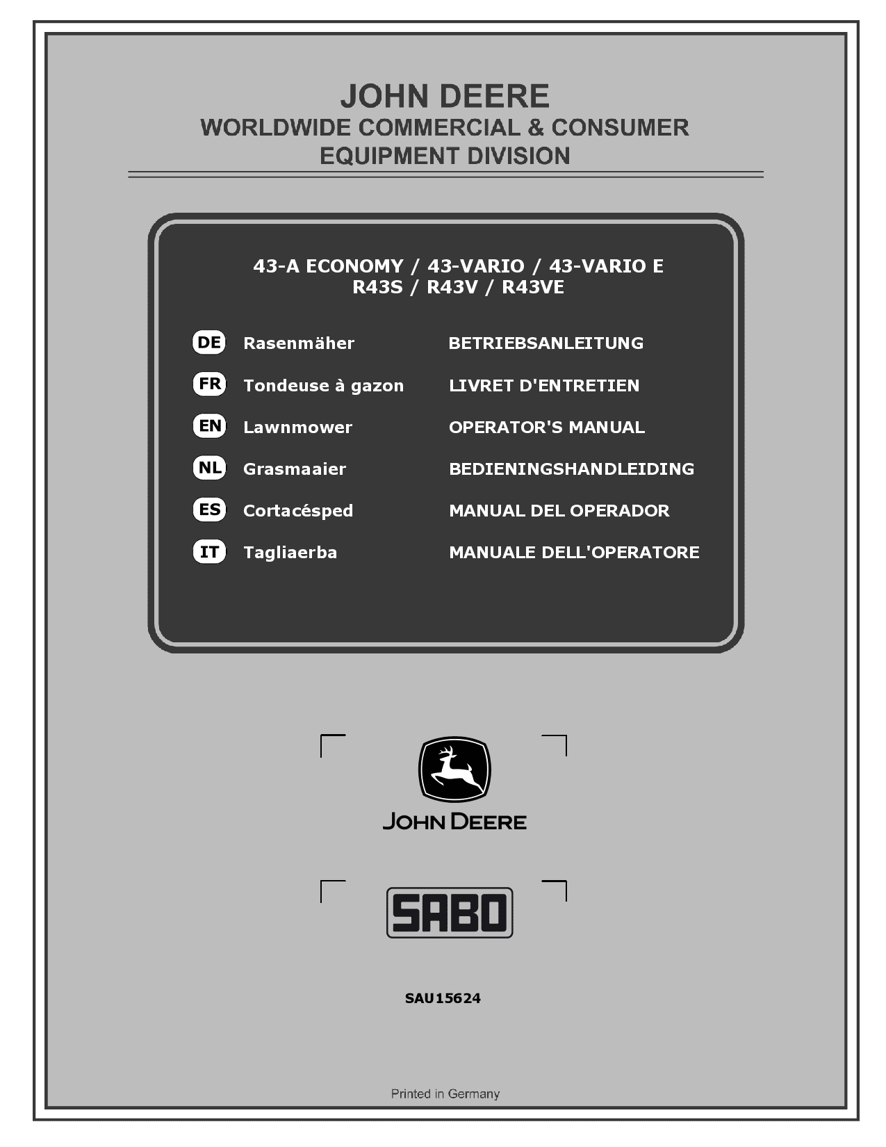 John Deere 43 A ECONOMY 43 VARIO 43 VARIO E R435 R43V R43VE Lawn Mowers SAU15624 Operation and Maintenance manual PDF Download