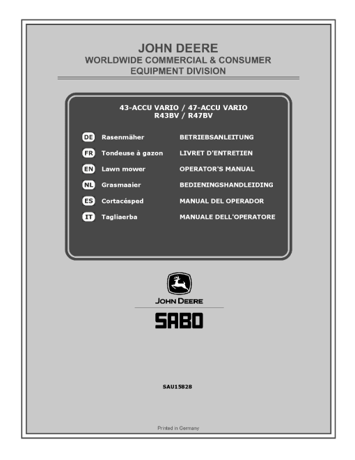 John Deere 43 ACCU VARIO SA521020 47 ACCU VARIO SA521520 R438V SA526020 R47BV SA526520 Lawn Mowers SAU15828 Operation and Maintenance manual PDF Download
