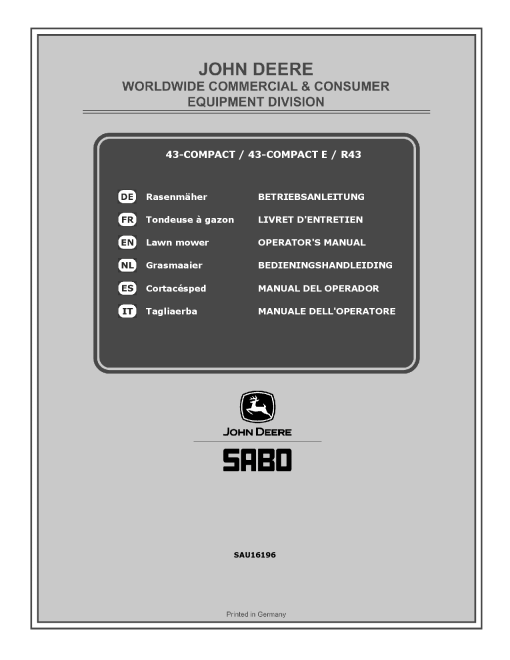 John Deere 43 COMPACT SA201019 43 COM PACT SA204019 43 COM PACT E SA201119 R43 SA206019 Lawn Mowers SAU16196 Operation and Maintenance manual PDF Download