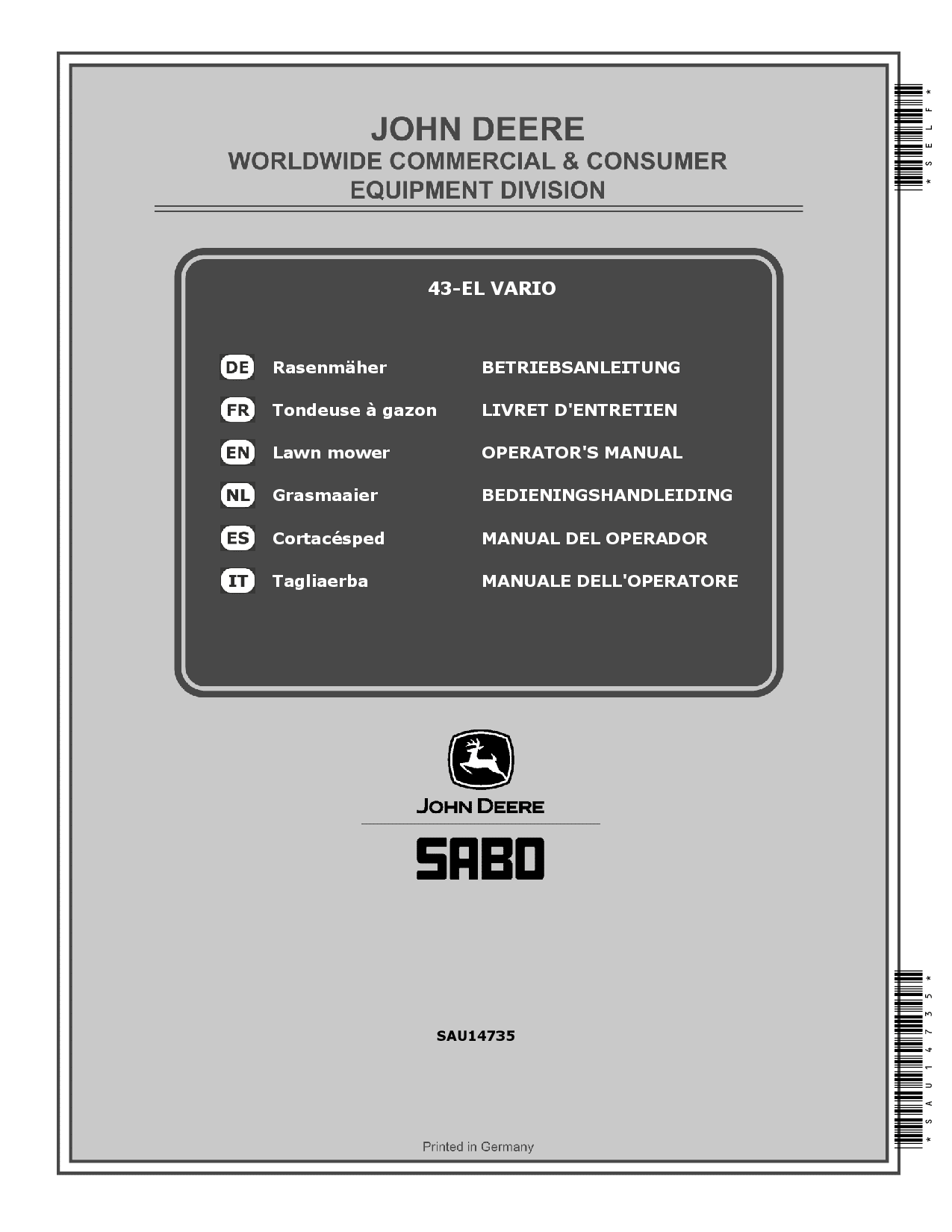 John Deere 43 EL VARIO SA1453 Lawn Mowers SAU14735 Operation and Maintenance manual PDF Download