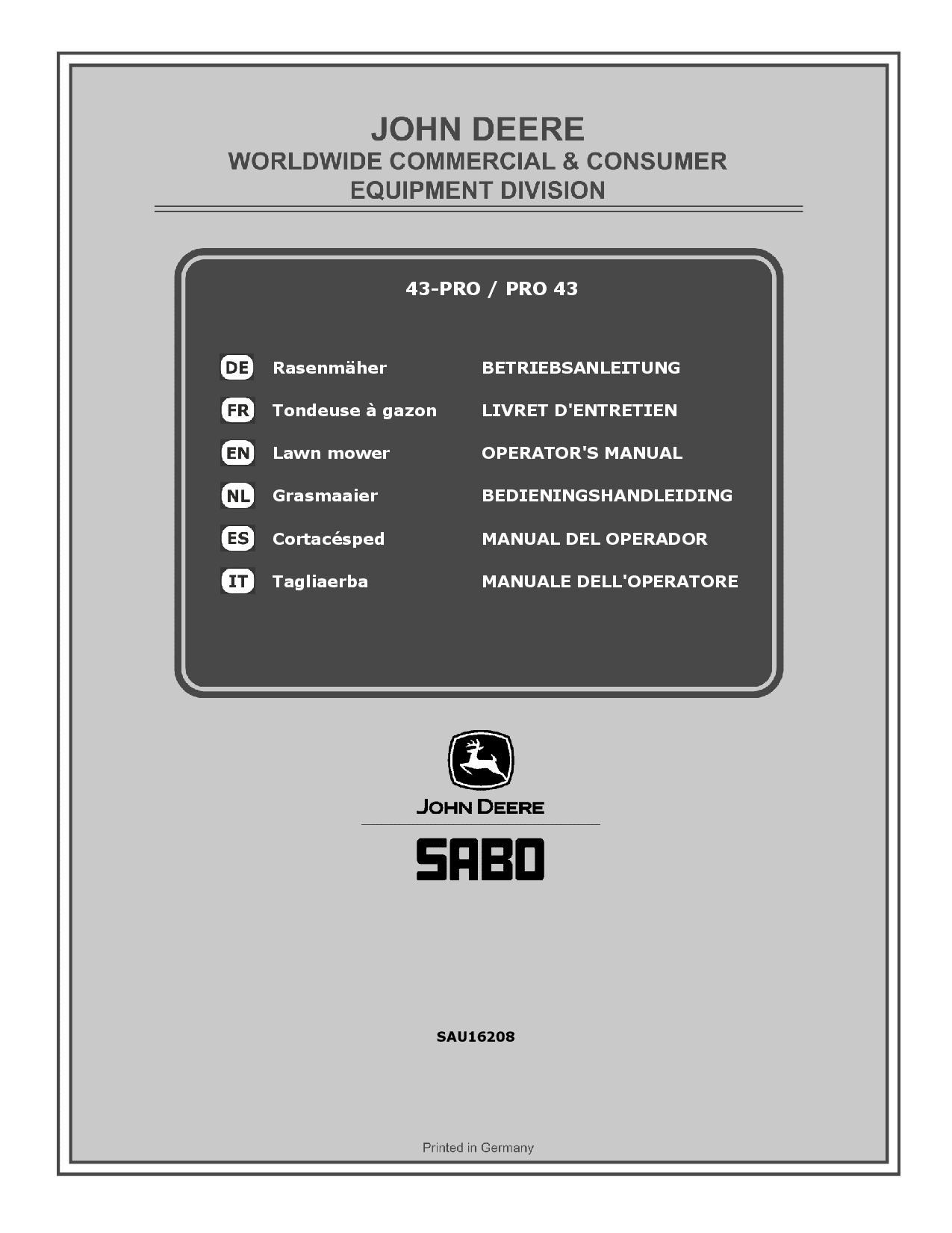 John Deere 43 PRO SA301020 PRO 43 SA306020 Lawn Mowers SAU16208 Operation and Maintenance manual PDF Download